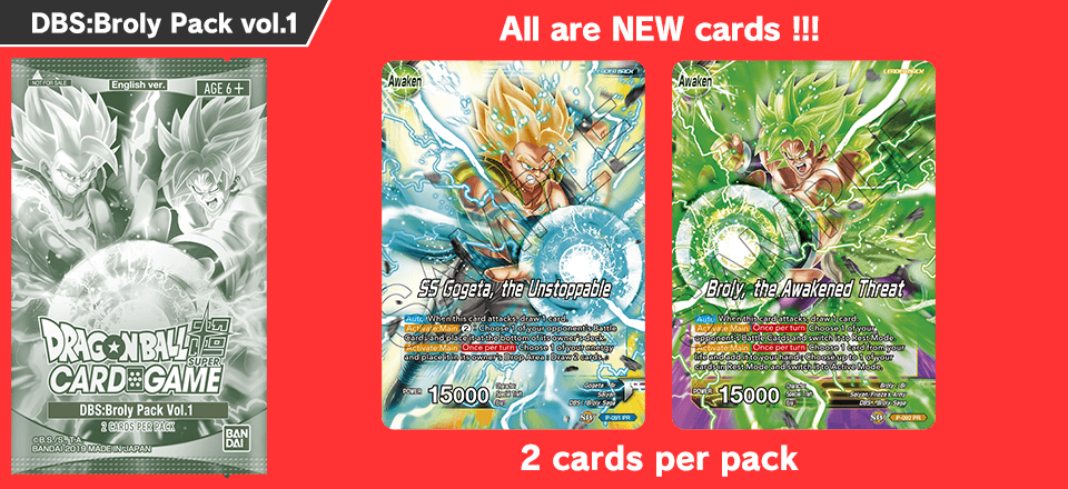 2 Promo Sealed Pack Dragon Ball Super Dash Pack NEW DBS CCG Broly Pack Vol 