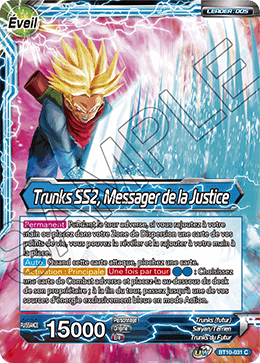 Trunks SS2, Messager de la Justice