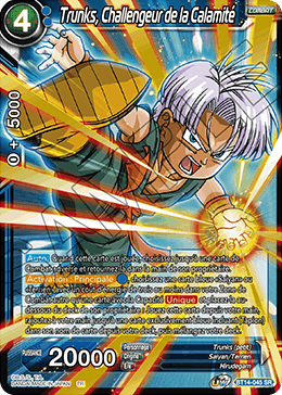 Trunks, Challengeur de la Calamité