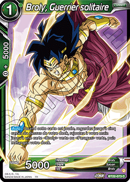 Broly, Guerrier solitaire