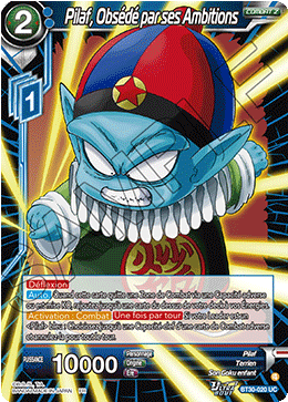 Pilaf, Obsédé par ses Ambitions