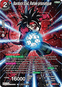 Bardock SS4, Rafale prismatique