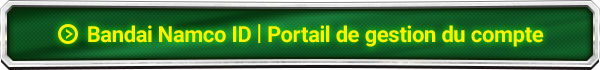 Bandai Namco ID | Portail de gestion du compte