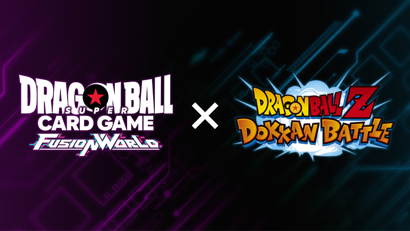 Dokkan Battle and Fusion World Collaboration!
