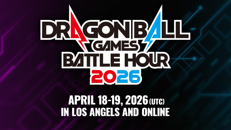 DRAGON BALL Games Battle Hour 2026