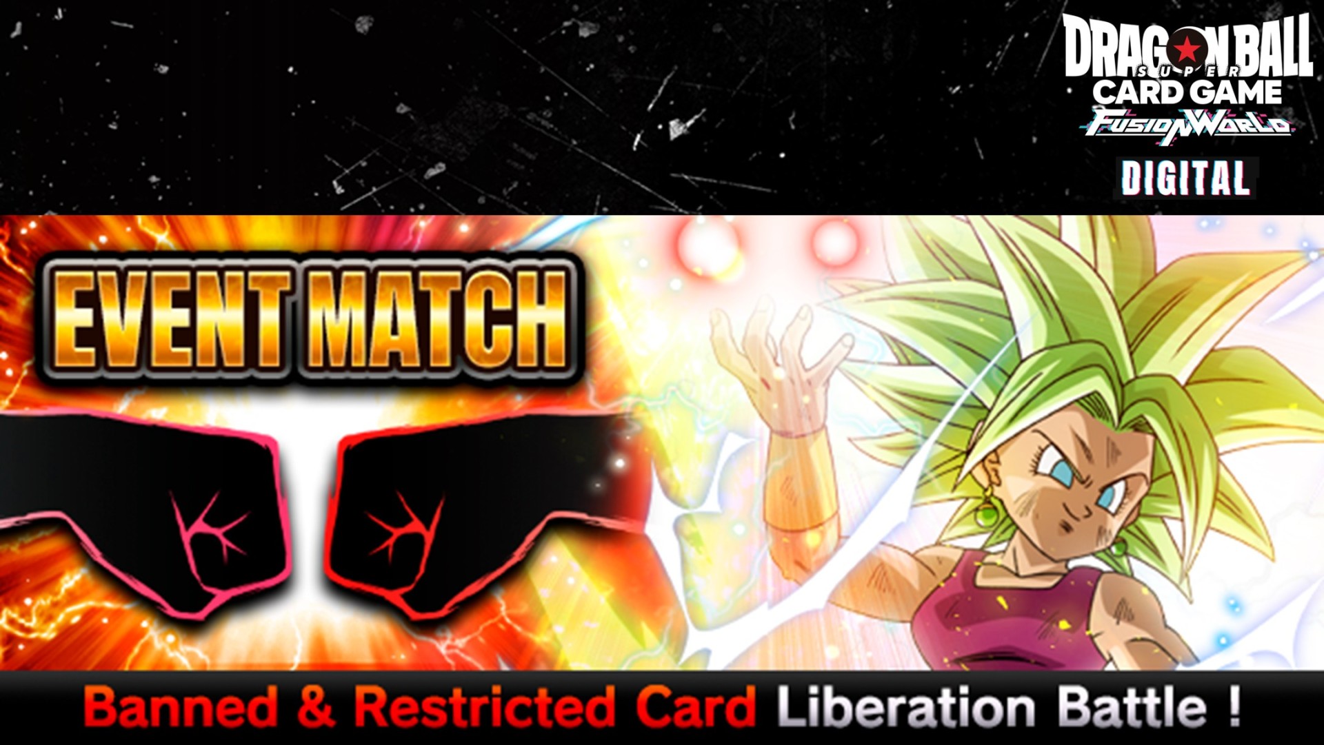 [DIGITAL Ver.]Unbanned/Unrestricted Battles 01 is Now On!