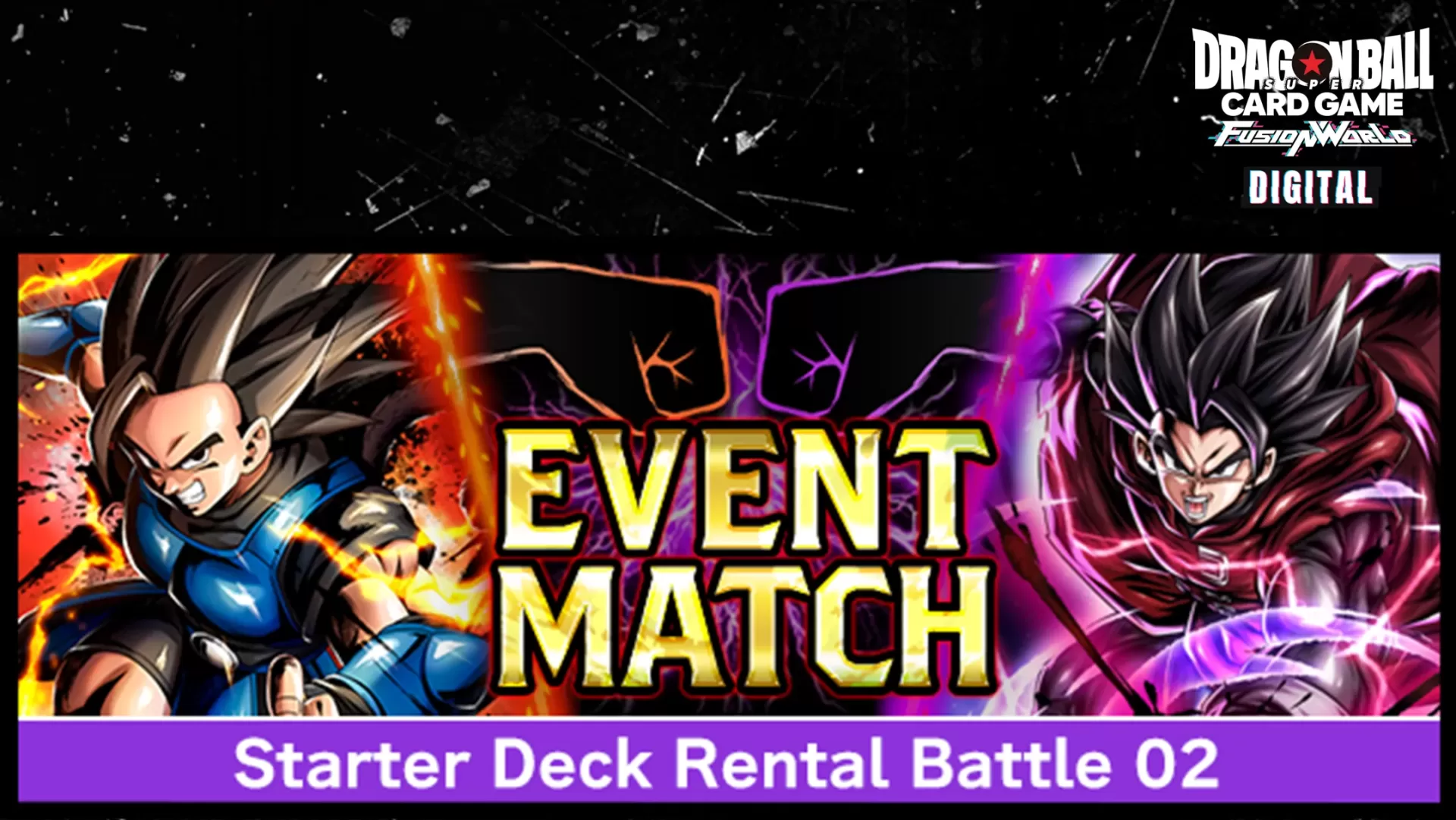 [DIGITAL ver.] [Announcement] Event Match 'Starter Deck Rental Battle 02' is Coming!