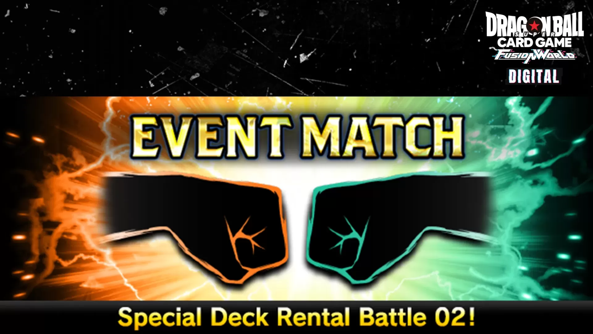 [DIGITAL ver.]  [Announcement] Event Match 'Special Deck Rental Battle 02' is Coming!
