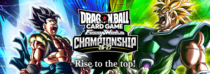 Dragon Ball Super Card Game Fusion World Championship 26-27