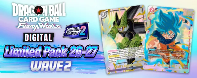 [DIGITAL ver.] [Advance Notice] "Limited Pack 26-27 WAVE2" Arrives!