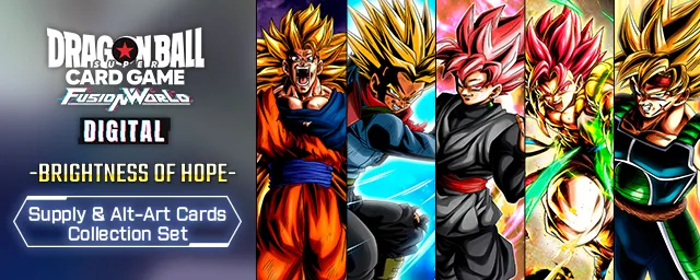  [DIGITAL ver.] [Advance Notice] "BRIGHTNESS OF HOPE Supply & Alt-Art Card Collection Set" Coming Soon!