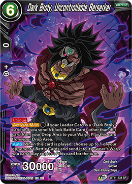 Dark Broly, Uncontrollable Berserker