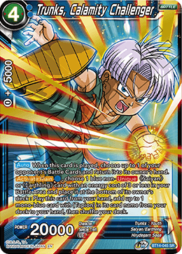 Trunks, Calamity Challenger