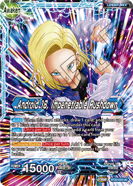 Android 18, Impenetrable Rushdown