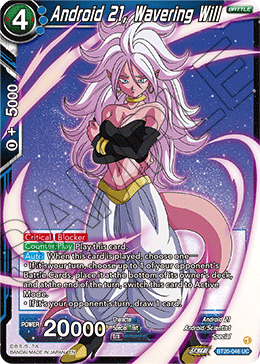 Android 21, Wavering Will