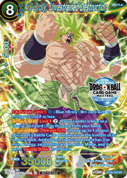 SS Broly, Unrestrained Destruction