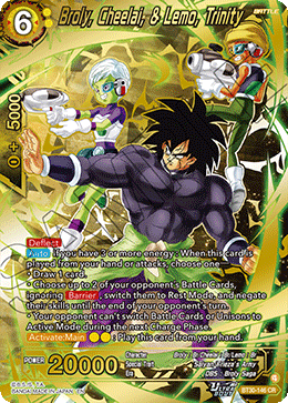 Broly, Cheelai, & Lemo, Trinity