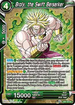 Broly, the Swift Berserker