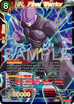 Hit, Final Warrior