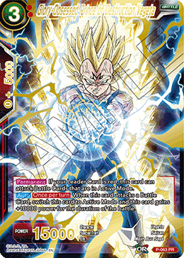 Glory-Obsessed Prince of Destruction Vegeta