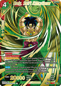 Broly, Swift Executioner