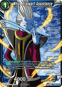 Whis, Stalwart Assistance