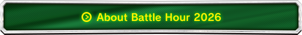 About Battle Hour 2026