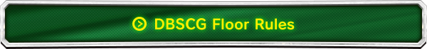 DBSCG Floor Rules