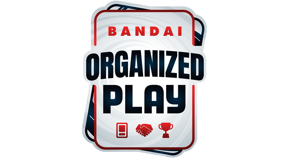 BANDAI ORGANIZED PLAY