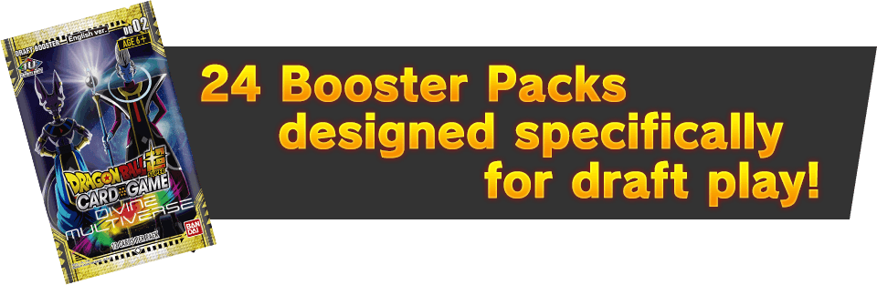 24 Booster Packs designed specifically for draft play!