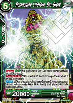 BT1-074 	Rampaging Lifeform Bio-Broly