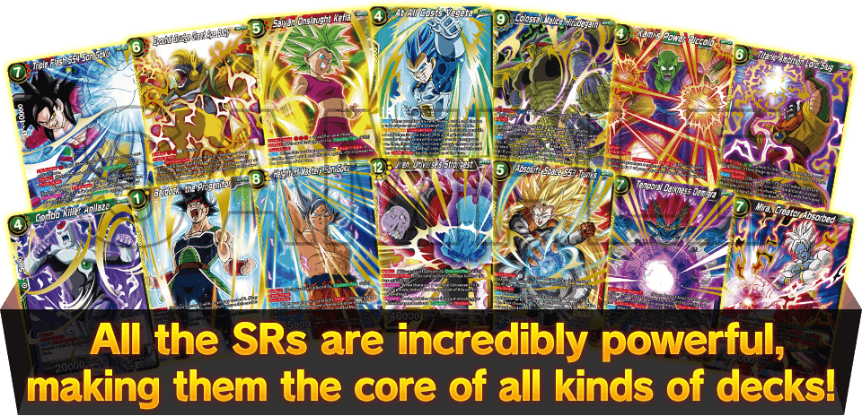 All the SRs are incredibly powerful, making them the core of all kinds of decks!