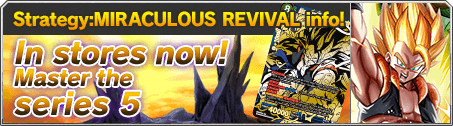 STRATEGY: MIRACULOUS REVIVAL info!