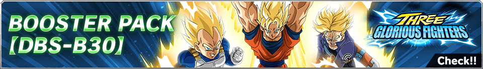 BOOSTER PACK【DBS-B30】