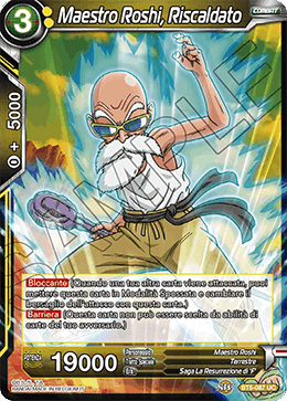 Maestro Roshi, Riscaldato