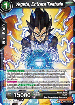 Vegeta, Entrata Teatrale