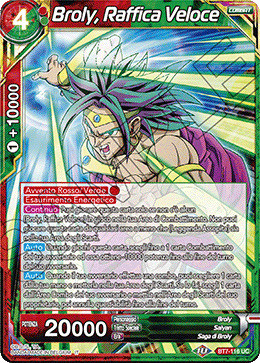 Broly, Raffica Veloce