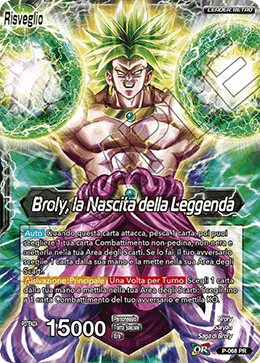 Broly, la Nascita della Leggenda