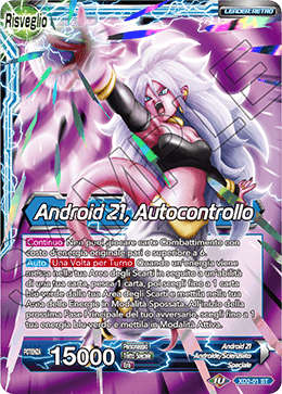 Android 21, Autocontrollo