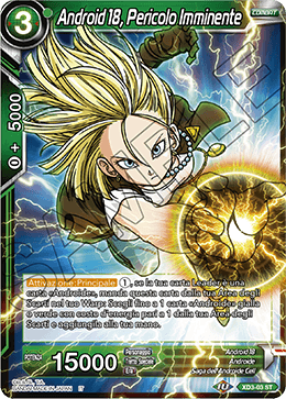 Android 18, Pericolo Imminente